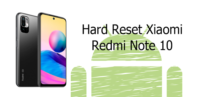 Restablecer de fábrica Xiaomi Note 10