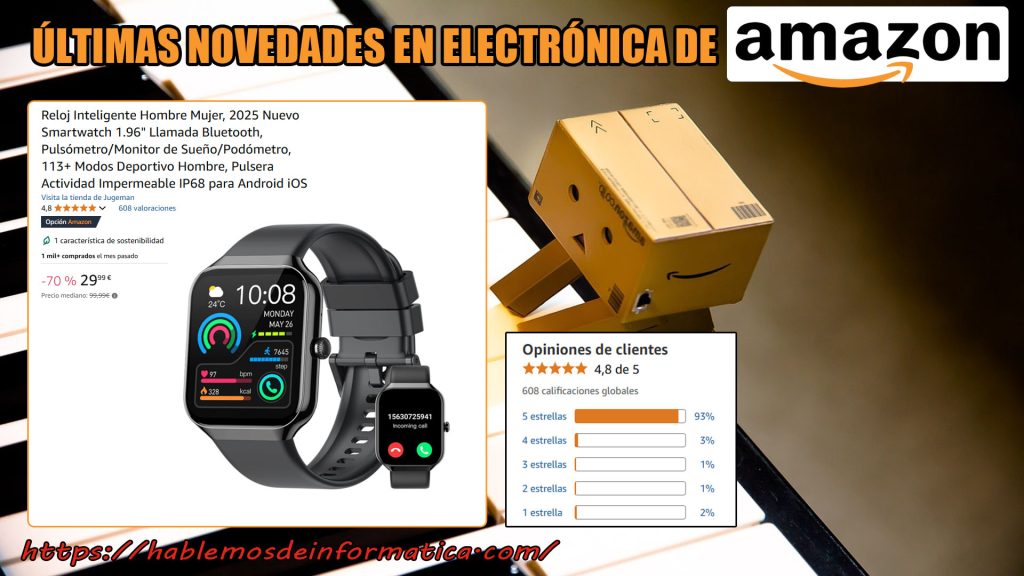 Últimas novedades en electrónica de Amazon 22 de marzo de 2025