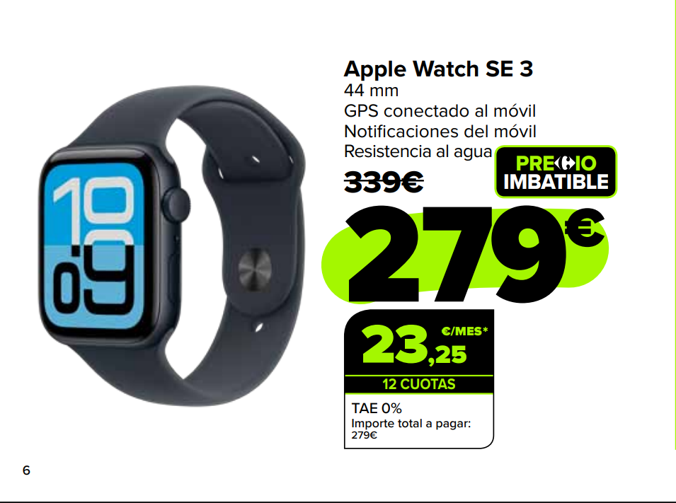 Apple Watch SE 3 en Oferta (Cyber Week hasta el 8 de diciembre de 2025): Precio Imbatible en Carrefour a 279€<div class=