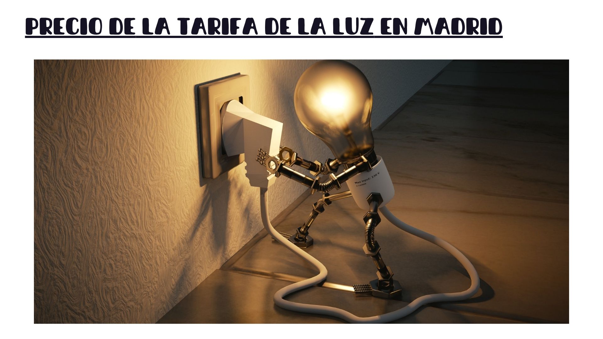 Precio de la tarifa de la luz en Madrid